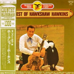 Пластинка Hawkshaw Hawkins The Best Of Hawkshaw Hawkins